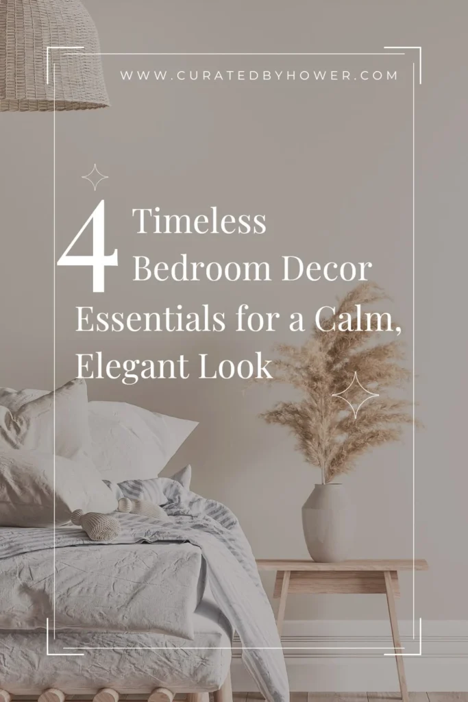 Neutral bedroom with linen bedding, pampas grass, and wooden bench showcasing calm elegant decor essentials